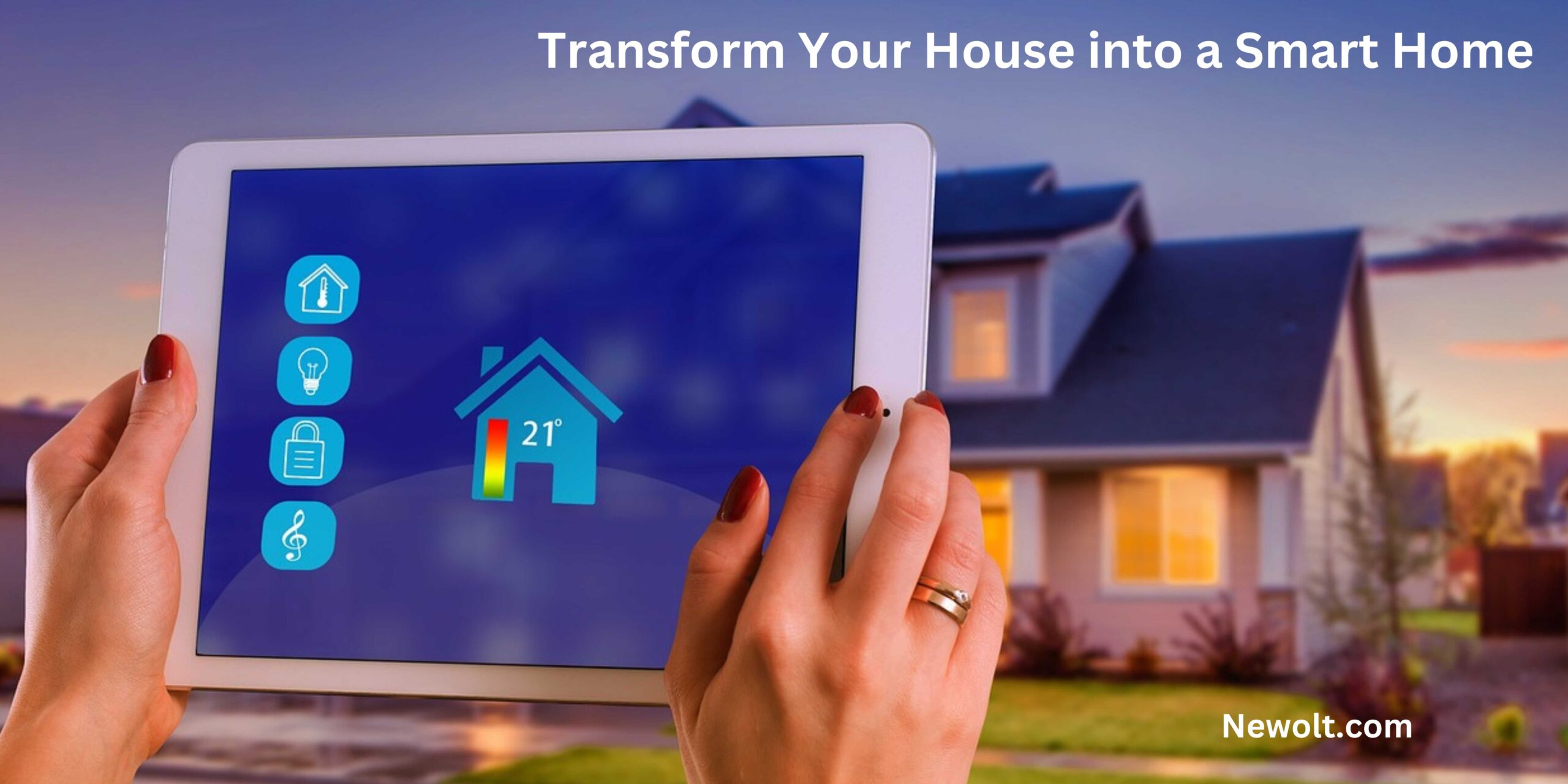 Transform Your House into a Smart Home